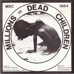 10MillionsOfDeadChildrenChickenSquawl