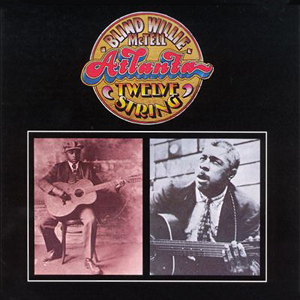 12 String Blind Willie McTell