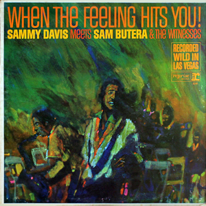 1965SammyDavisJrWhenTheFeelingHitsYou