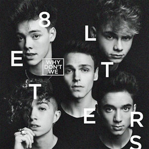 8letterswhydontwe