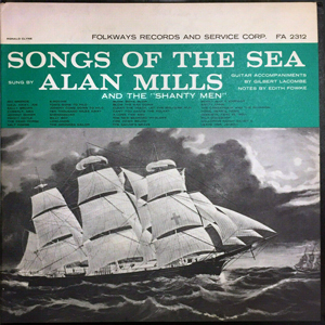 AlanMillsShantyMenSongsOfTheSea