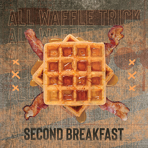 AllWaffleTrickSecondBreakfast