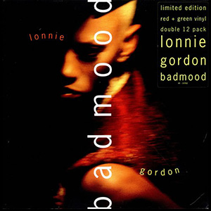 Bad Mood Lonnie Gordon
