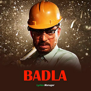 BadlaLyricsManager