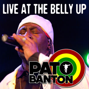 Belly Up Pato Banton
