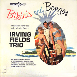 Bikinis Bongos Irving Fields