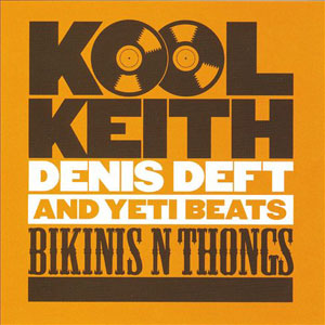Bikinis Thongs Kool Keith