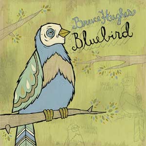 BluebirdBruceHughes