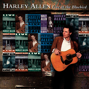 BluebirdCafeHarleyAllen