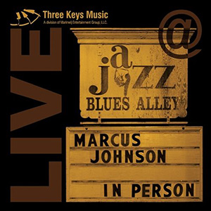 BluesAlleyMarcusJohnson