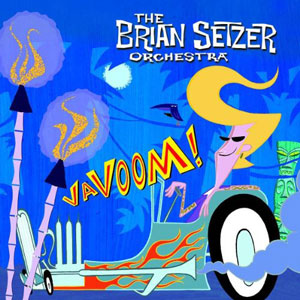 Brian Setzer vavoom