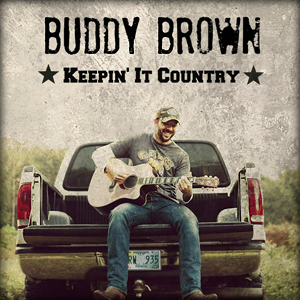 BuddyBrownKeepinItCountry
