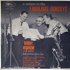 BuddyMorrowSaluteToTheFabulousDorseys1957