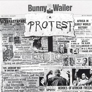 Bunny Wailer Protest