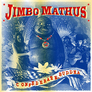 CSA Jimbo Mathus Buddha