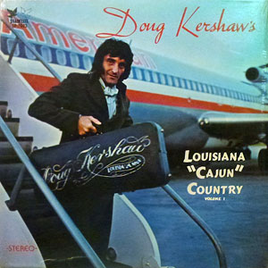 Cajun Country Doug Kershaw