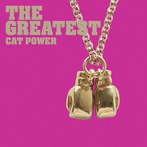 Cat Power The Greatest