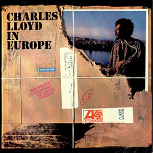 Charles Lloyd In Europe