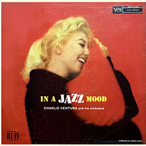 Charlie Ventura Jazz Mood
