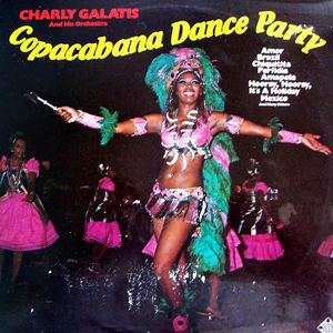 CharlyGalatisCopacabanaDanceParty