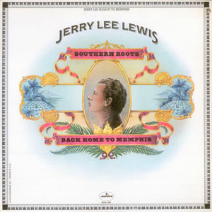 Cigar Jerry Lee Lewis Back To Memphis