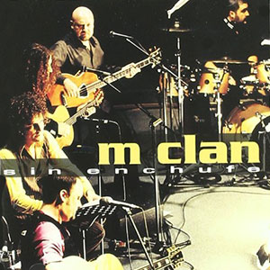 Clan M Sin Enchufe