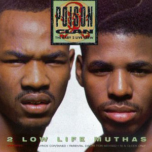 Clan Poison Low Life Muthas