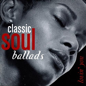 Classic Soul Ballads