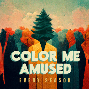 ColorMeAmusedEverySeason