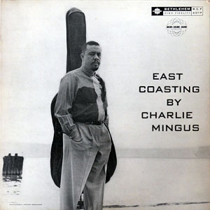 Compass East Charlie Mingus