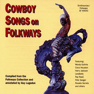 Cowboy Songs On Folkways