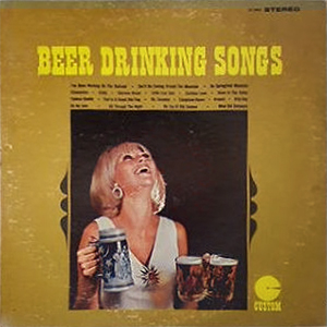 CustomBeerDrinkingSongs