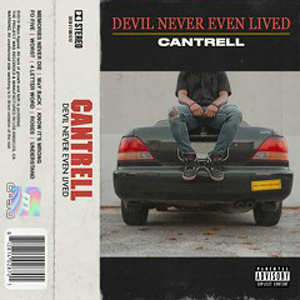 DevilNeverEvenLived_Cantrell