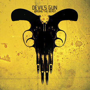 Devils Gun Raising The Beast