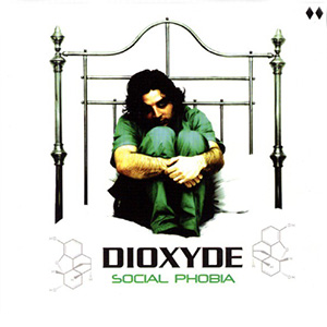 DioxydeSocialPhobia