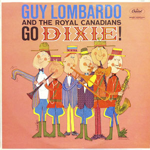 Dixie Go Guy Lombardo