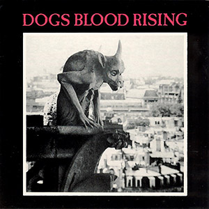 Dogs Blood Rising Gargoyle