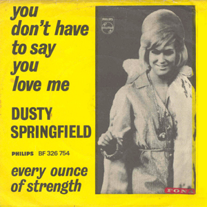 DustySpringfieldYouDontHaveTo45