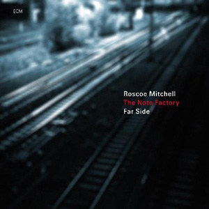 ECM Urban Roscoe Mitchell