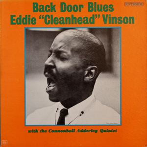 EddieCleanheadVinsonBackDoorBlues