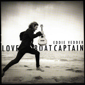 EddieVedderLovBoatCaptain