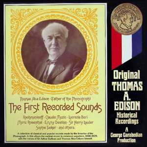 Edison First Recorded Sounds