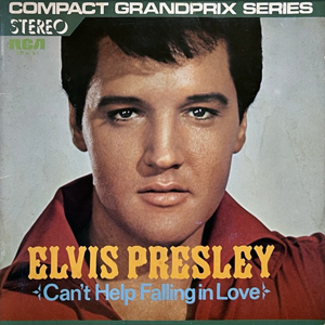 ElvisPresleyCantHelpFallingInLove