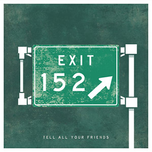 Exit 152 Taking Back Sunday