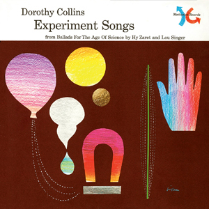 Experiment Songs Dorothy Collins