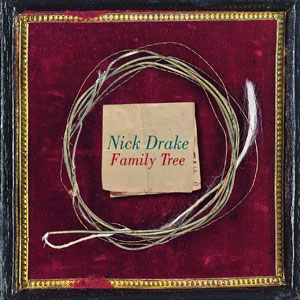 Family Tree Nick Drake