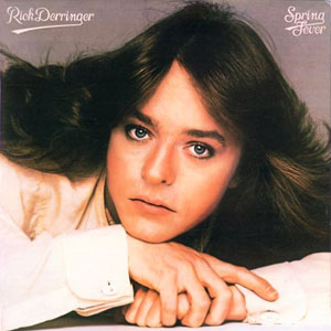 Fever Spring Rick Derringer