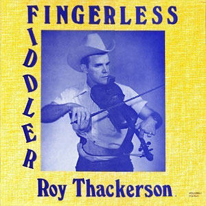 Fingerless Fiddler Roy Thackerson