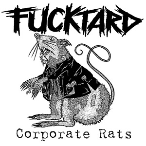 FucktardCorporateRats