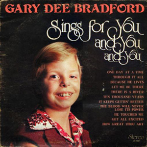 GaryDeeBradfordSingsForYouAndYou